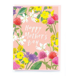 Happy Mother's Day Wild Florals