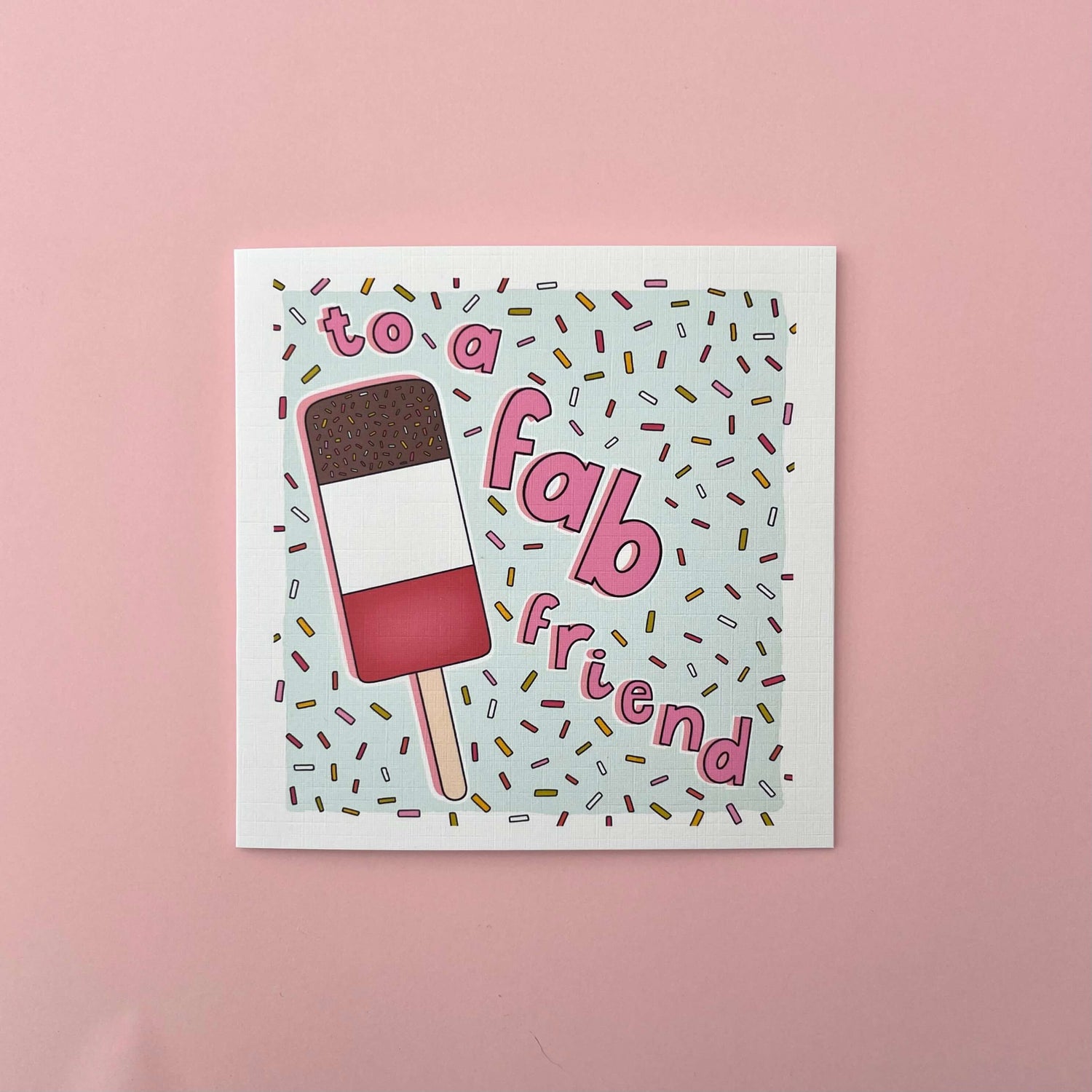 Fab Friend Card