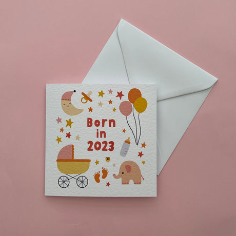 Born in 2023 New Baby Card