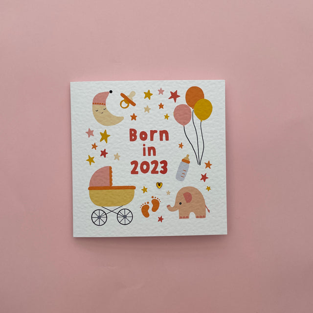 Born in 2023 New Baby Card
