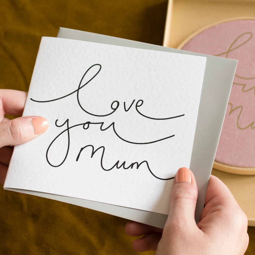 Love You Mum Card