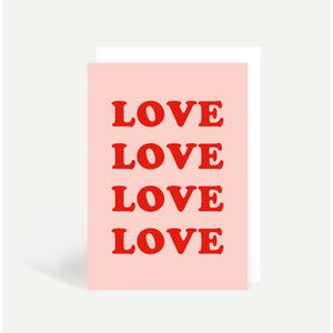LOVE LOVE LOVE card