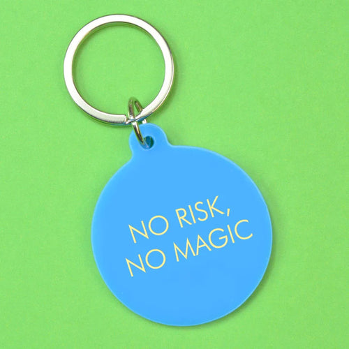No Risk, No Magic Key Ring