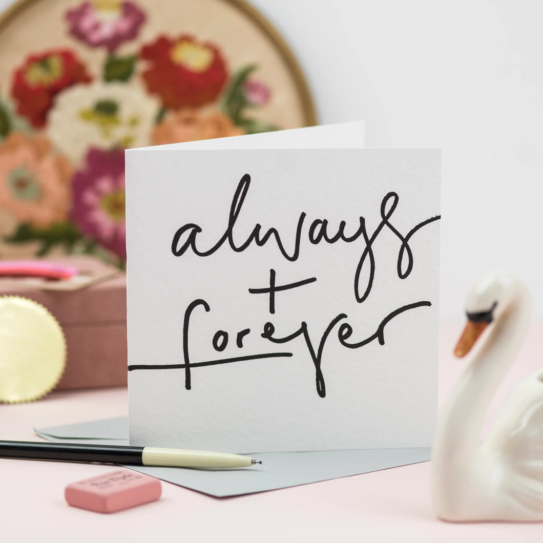 Always And Forever Card