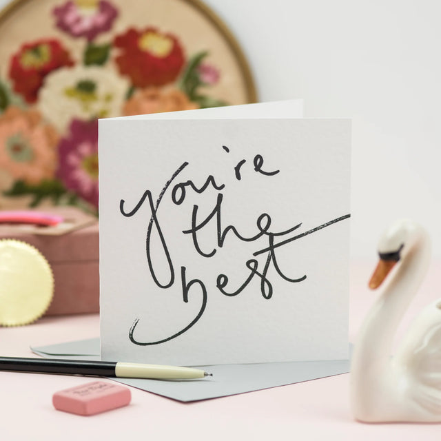 You're The Best Card