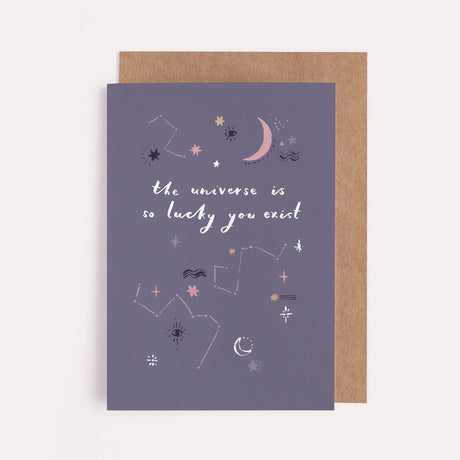 Lucky You Exist Universe Card