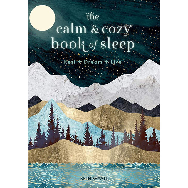 Calm and Cozy Book of Sleep