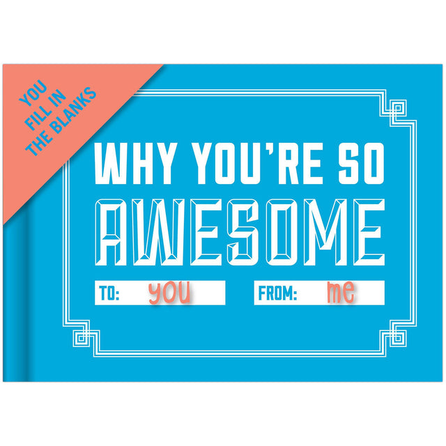 Why You're So Awesome