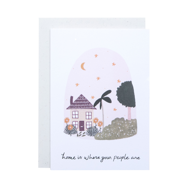 Home Is Where Your People Are Card
