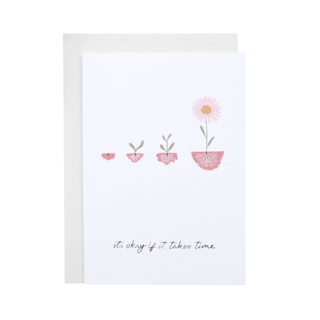It's Okay If It Takes Time Card