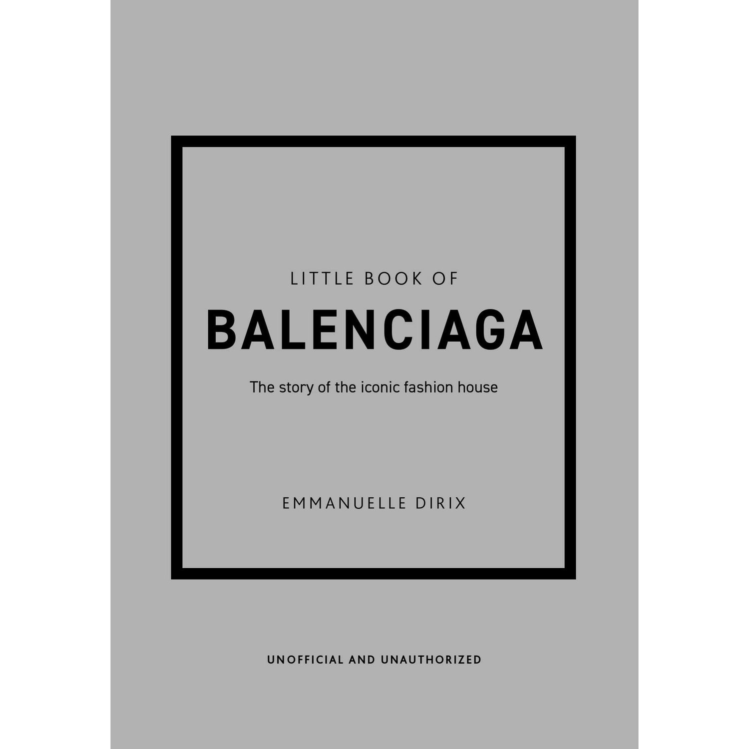 Little Book Of Balenciaga