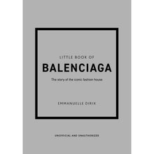 Load image into Gallery viewer, Little Book Of Balenciaga