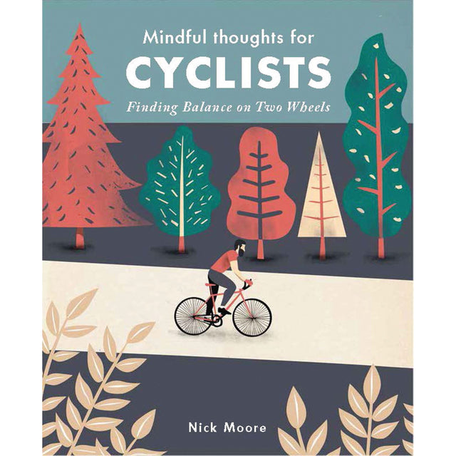 Mindful Thoughts For Cyclists