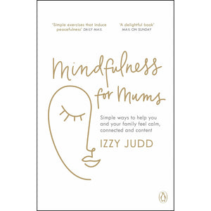 Mindfulness For Mums