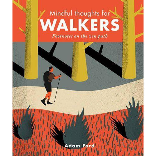 Mindful Thoughts for Walkers