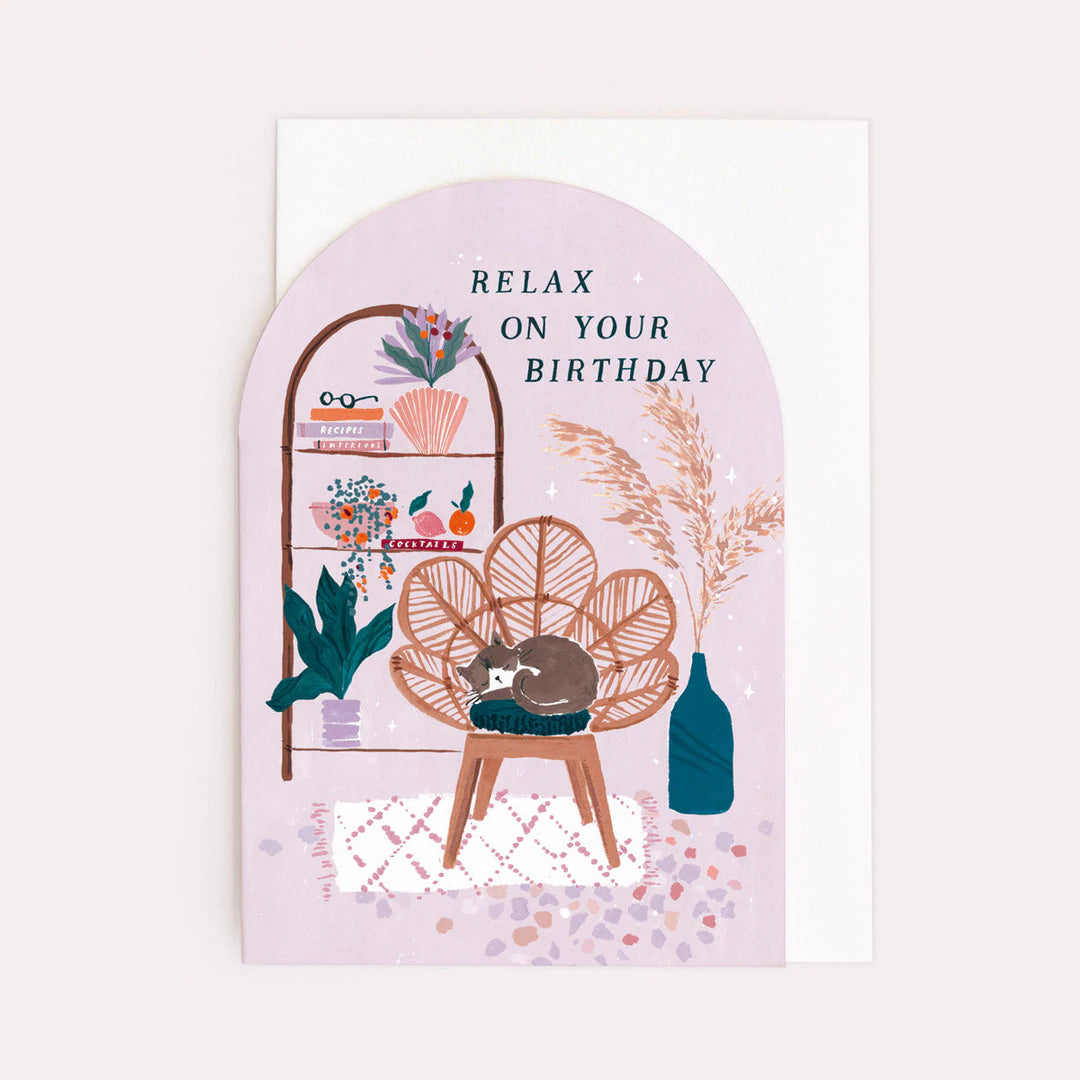 Relax On Your Birthday Card