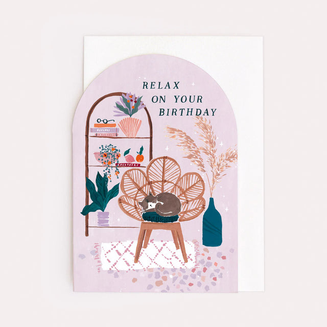 Relax On Your Birthday Card