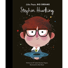 Load image into Gallery viewer, Little People Big Dreams Stephen Hawking