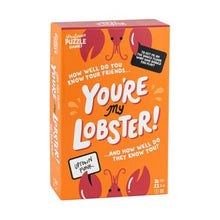 Load image into Gallery viewer, You&#39;re My Lobster Game